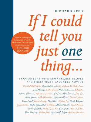 cover image of If I Could Tell You Just One Thing...